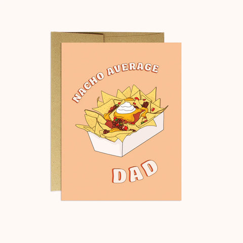 NACHO AVERAGE DAD CARD