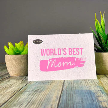 WORLDS BEST MOM-PLANTABLE CARD